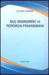 Suç Ekonomisi Ve Terörün Finansmanı