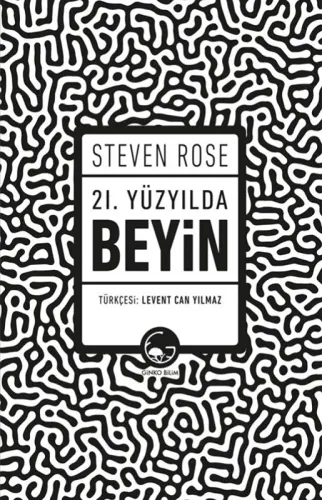21. Yüzyılda Beyin