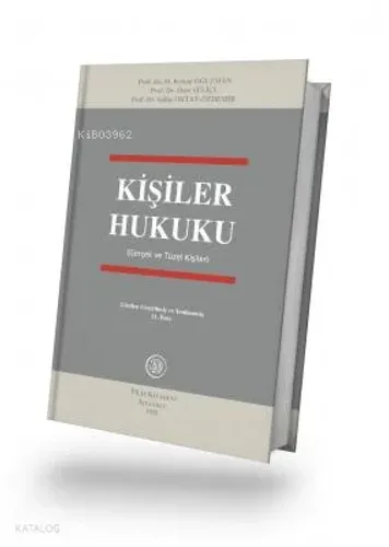 Kişiler Hukuku (Gerçek ve Tüzel Kişiler)