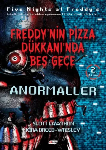 Freddy'nin Pizza Dükkanında Beş Gece Anormaller Scott Cawtch