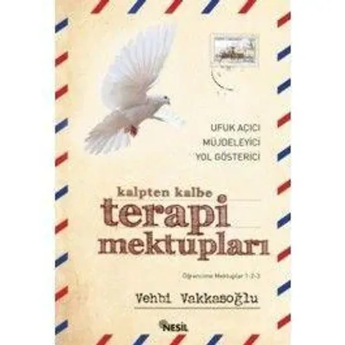Kalpten Kalbe Terapi Mektupları