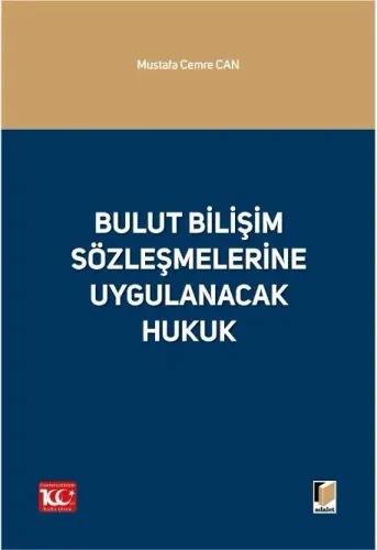 Bulut Bilişim Sözleşmelerine Uygulanacak Hukuk