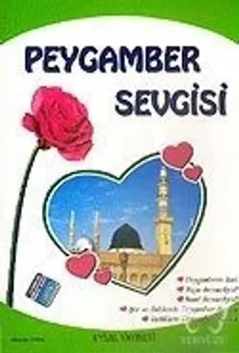 Peygamber Sevgisi; 8 Yaş ve Üstü (k. Boy)