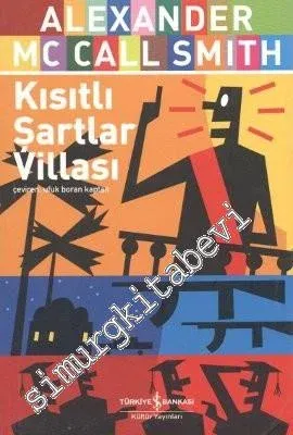 Kısıtlı Şartlar Villası -