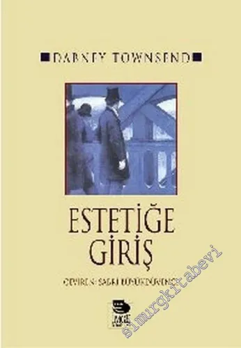 Estetiğe Giriş -         2002