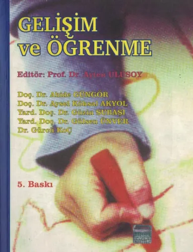 Gelişim ve Öğrenme Psikolojisi