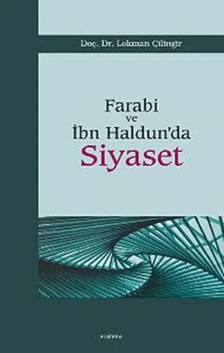 Farabi ve İbn Haldun'da Siyaset
