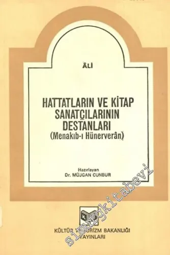 Hattatların ve Kitap Sanatçılarının Destanları (Menakıb- ı Hünerveran) -        1982