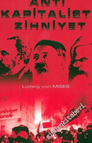 Anti Kapitalist Zihniyet