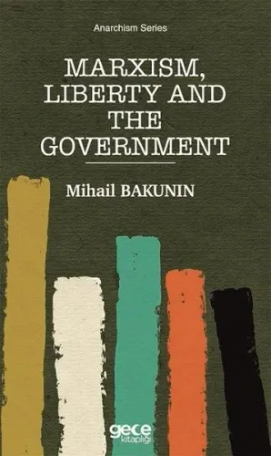 Marxism Liberty and the Government