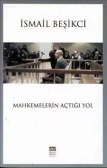 MAHKEMELERİN AÇTIĞI YOL