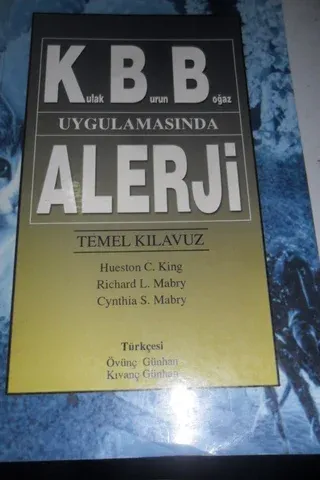 Kulak Burun Boğaz Uygulamasında Alerji / Temel Kılavuz
