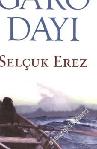 Garo Dayı -        2006