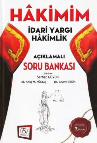 Hakimim- İdari Yargı Hakimlik ( Açıklamalı Soru Bankası )