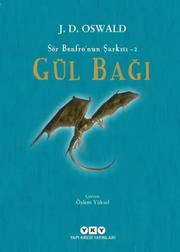 Gül Bağı - Sör Benfro'nun Şarkısı 2