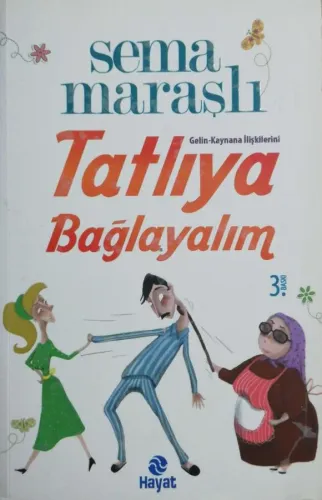 Gelin-Kaynana İlişkilerini Tatlıya Bağlayalım
