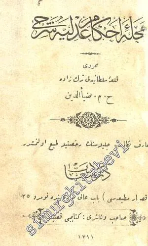 OSMANLICA: Mecelle - i Ahkam - ı Adliye Şerhi -