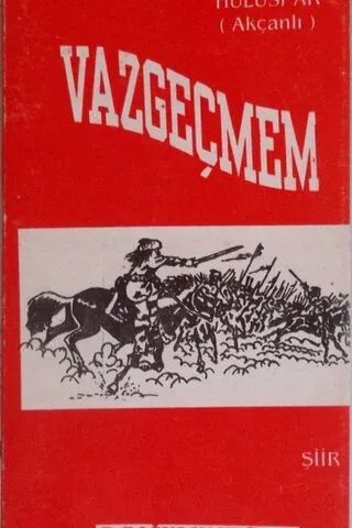Vazgeçmem