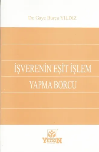 İşverenin Eşit İşlem Yapma Borcu