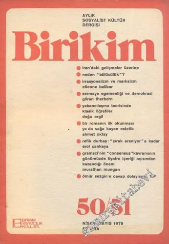 Birikim Aylık Sosyalist Kültür Dergisi - Sayı: 50-51, Nisan - Mayıs 1979