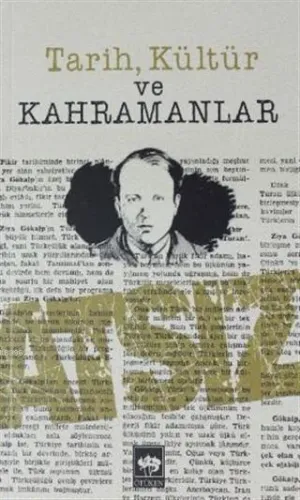 Tarih Kültür ve Kahramanlar