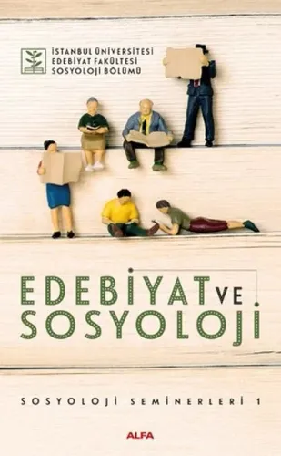 Edebiyat ve Sosyoloji; Sosyoloji Seminerleri 1
