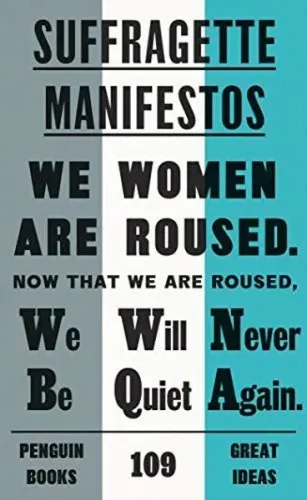 Suffragette Manifestos | Kolektif | Penguin Classics
