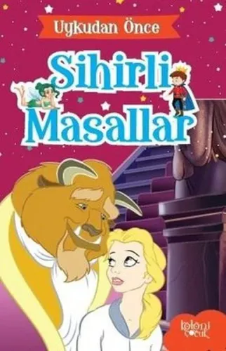Uykudan Önce Sihirli Masallar