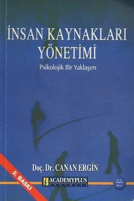 İnsan Kaynakları Yönetimi Psikolojik Bir Yaklaşım