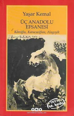 Üç Anadolu Efsanesi