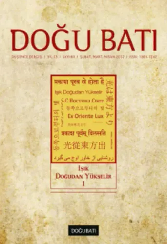 Doğu Batı Düşünce Dergisi Sayı: 60 Işık Doğudan Yükselir 1