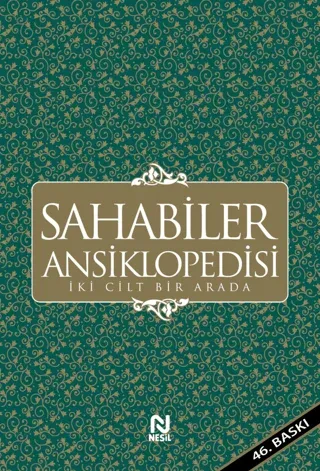 Sahabiler Ansiklopedisi (Tek Cilt) Ciltli