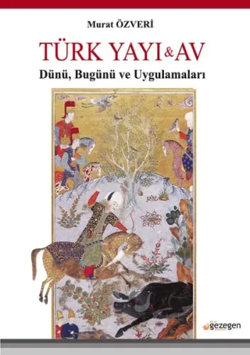 Türk Yayı ve Av