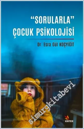 “Sorularla” Çocuk Psikolojisi -         2021