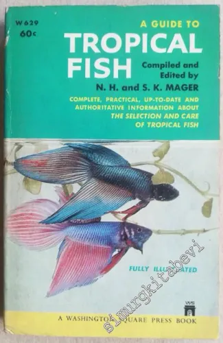 A Guide to Tropical Fish Book -        1960