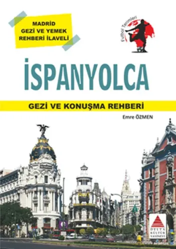 Delta Kültür Yayınları İspanyolca Gezi ve Konuşma Rehberi Delta Kültür