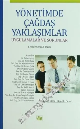 Yönetimde Çağdaş Yaklaşımlar: Uygulamalar ve Sorunlar -        2012