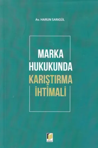 Marka Hukukunda Karıştırma İhtimali