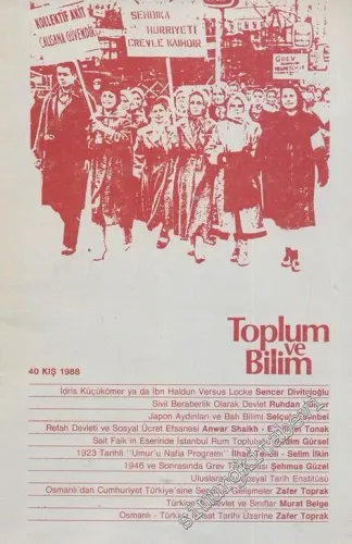 Toplum ve Bilim - Üç Aylık Dergi - Sayı: 40      Kış  1988