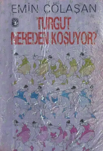 Turgut Nereden Koşuyor