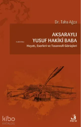 Aksaraylı Yusuf Hakîkî Baba