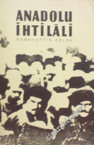 Anadolu İhtilali : Milli Mücadele 2 Cilt TAKIM -