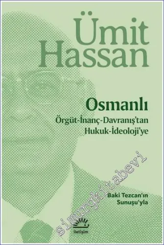 Osmanlı: Örgüt İnanç Davranış'tan Hukuk İdeoloji'ye - 2023