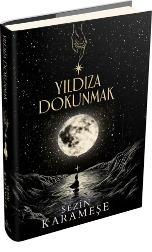 YILDIZA DOKUNMAK 1 - CİLTLİ