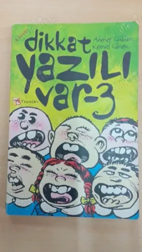 Dikkat Yazılı Var-3 Ahmet Gülüm