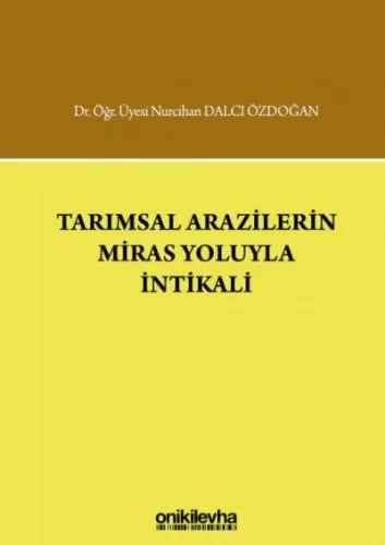 Tarımsal Arazilerin Miras Yoluyla İntikali