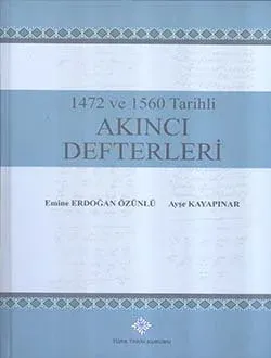 1472 ve 1560 Tarihli Akıncı Defterleri