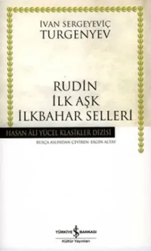 Rudin İlk Aşk İlkbahar Selleri