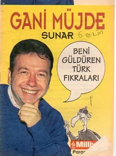 Beni Güldüren Türk Fıkraları Gani Müjde
