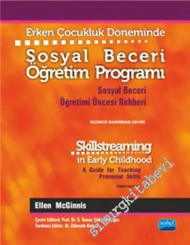 Erken Çocukluk Döneminde Sosyal Beceri Öğretim Programı: Sosyal Beceri Öğretimi Öncesi Rehberi -         2016